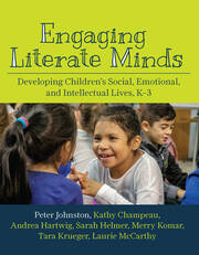 Engaging Literate Minds: Developing Children’s Social, Emotional, and Intellectual Lives, K–3 book cover