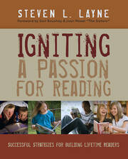 Igniting a Passion for Reading: Successful Strategies for Building Lifetime Readers book cover