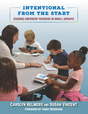 Intentional From the Start: Guiding Emergent Readers in Small Groups book cover