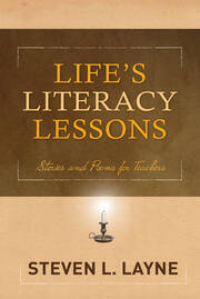 Life's Literacy Lessons: Stories and Poems for Teachers book cover
