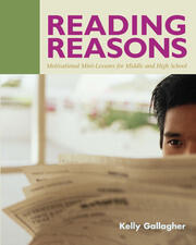 Reading Reasons: Motivational Mini-Lessons for Middle and High School book cover