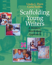 Scaffolding Young Writers: A Writer's Workshop Approach book cover