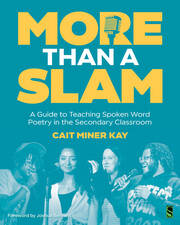 More Than a Slam: A Guide to Teaching Spoken Word Poetry in the Secondary Classroom book cover