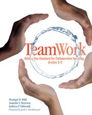 TeamWork: Setting the Standard for Collaborative Teaching, Grades 5-9 book cover