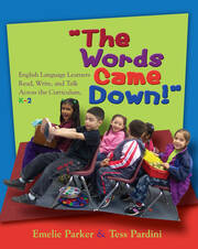 Words Came Down!: English Language Learners Read, Write, and Talk Across the Curriculum, K-2 book cover