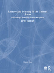 Literacy and Learning in the Content Areas: Enhancing Knowledge in the Disciplines book cover