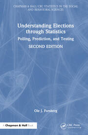 Understanding Elections through Statistics: Polling, Prediction, and Testing book cover