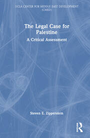 The Legal Case for Palestine: A Critical Assessment - 1st Edition - St