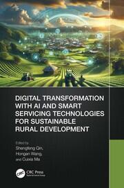 Digital Transformation with AI and Smart Servicing Technologies for Sustainable Rural Development book cover