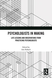 Psychologists in Making: Life Lessons and Observations from Practicing Psychologists book cover