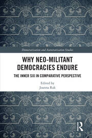 Why Neo-Militant Democracies Endure: The Inner Six in Comparative Perspective book cover