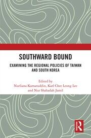 Southward Bound: Examining the Regional Policies of Taiwan and South Korea book cover