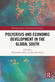 Polycrisis and Economic Development in the Global South book cover