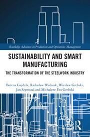 Sustainability and Smart Manufacturing: The Transformation of the Steelwork Industry book cover