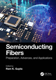 Semiconducting Fibers: Preparation, Advances, and Applications book cover