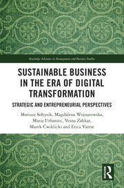Sustainable Business in the Era of Digital Transformation: Strategic and Entrepreneurial Perspectives book cover