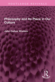 Philosophy and Its Place in Our Culture book cover