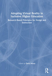 Adopting Virtual Reality in Inclusive Higher Education: Research-Based Principles for Design and Instruction book cover