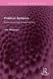 Political Systems: Some Sociological Approaches book cover