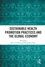 Sustainable Health Promotion Practices and the Global Economy book cover
