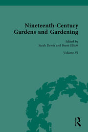 Nineteenth-Century Gardens and Gardening: Volume VI:The Art of the Gardener book cover