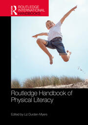 Routledge Handbook of Physical Literacy book cover