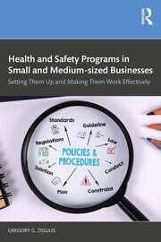 Health and Safety Programs in Small and Medium-sized Businesses: Setting Them Up and Making Them Work Effectively book cover