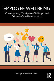 Employee Wellbeing: Contemporary Workplace Challenges and Evidence-Based Interventions book cover