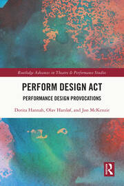 Perform Design Act: Performance Design Provocations book cover
