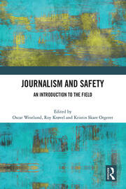 Journalism and Safety: An Introduction to the Field book cover