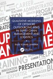 Qualitative Modeling of Offshore Outsourcing Risks in Supply Chain Management and Logistics book cover