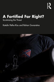 A Fortified Far Right?: Scrutinizing the Threat book cover