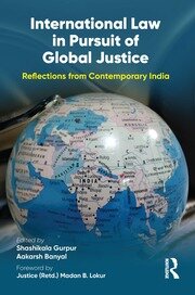 International Law in Pursuit of Global Justice: Reflections from Contemporary India book cover