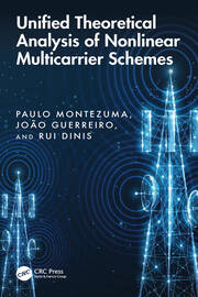 Unified Theoretical Analysis of Nonlinear Multicarrier Schemes book cover
