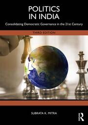 Politics in India: Consolidating Democratic Governance in the 21st Century book cover