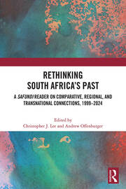 Rethinking South Africa’s Past: A Safundi Reader on Comparative, Regional, and Transnational Connections, 1999-2024 book cover