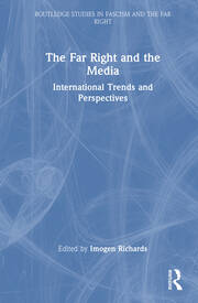 The Far Right and the Media: International Trends and Perspectives book cover