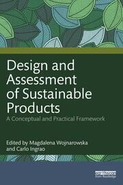 Design and Assessment of Sustainable Products: A Conceptual and Practical Framework book cover