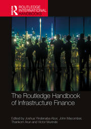 The Routledge Handbook of Infrastructure Finance book cover