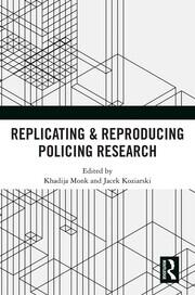 Replicating & Reproducing Policing Research book cover