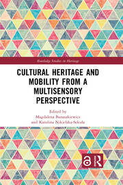Cultural Heritage and Mobility from a Multisensory Perspective book cover