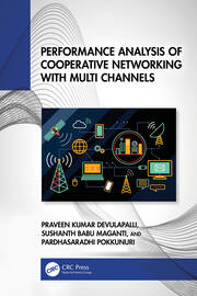 Performance Analysis of Cooperative Networking with Multi Channels book cover