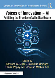 Voices of Innovation - AI: Fulfilling the Promise of AI in Healthcare book cover