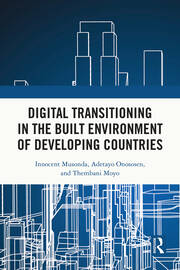 Digital Transitioning in the Built Environment of Developing Countries book cover