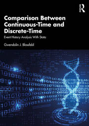 Comparison Between Continuous-Time and Discrete-Time: Event History Analysis with Stata book cover