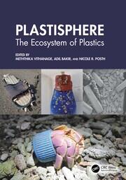 Plastisphere: The Ecosystem of Plastics book cover