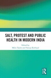 Salt, Protest and Public Health in Modern India book cover