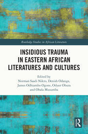 Insidious Trauma in Eastern African Literatures and Cultures book cover