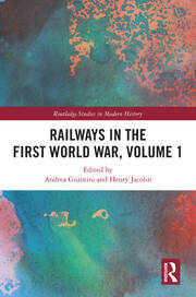 Railways in the First World War, Volume 1 book cover