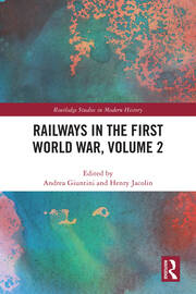 Railways in the First World War, Volume 2 book cover